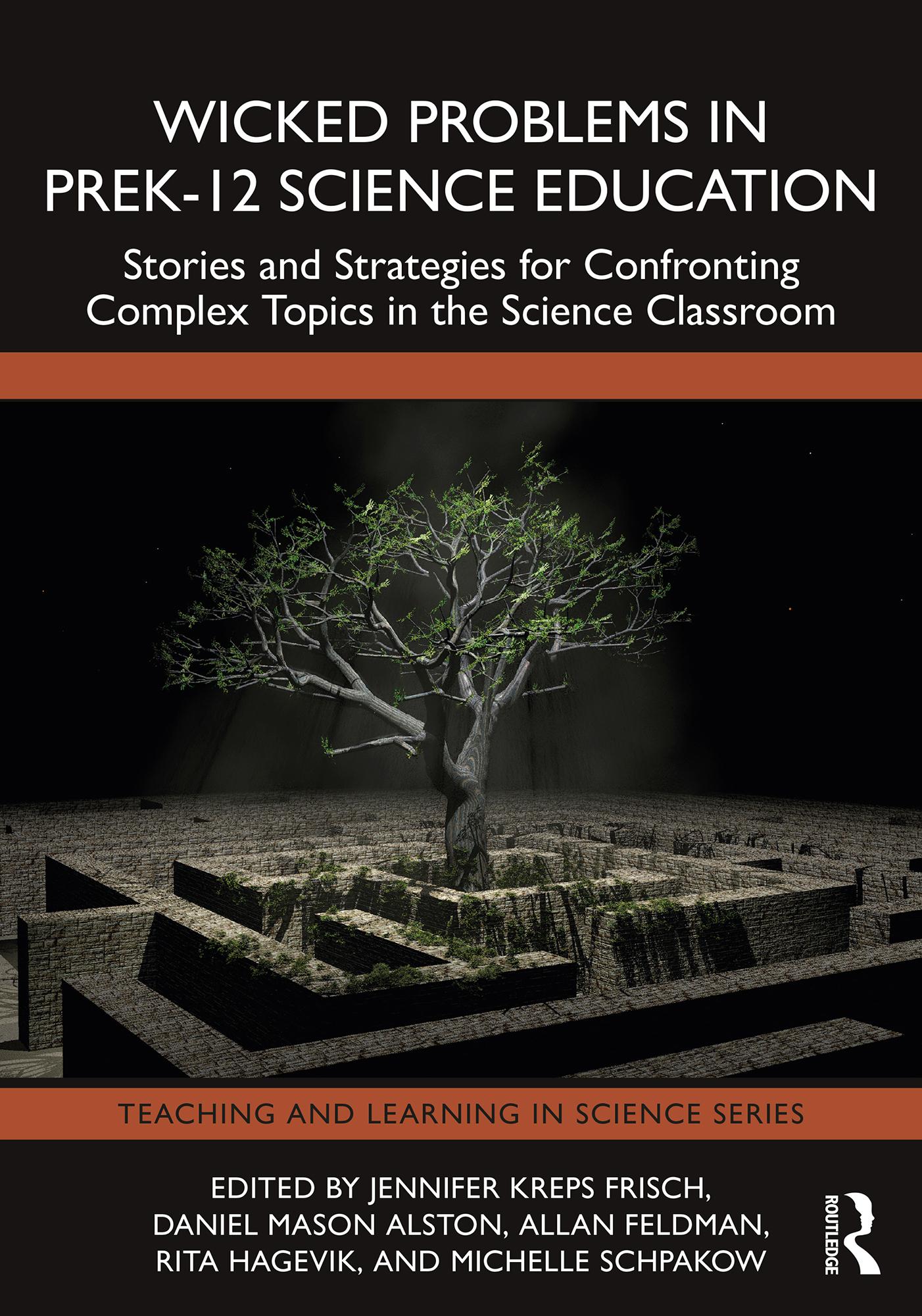 Wicked Problems in PreK-12 Science Education