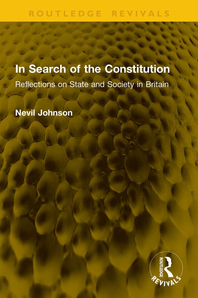 In Search of the Constitution by Nevil Johnson