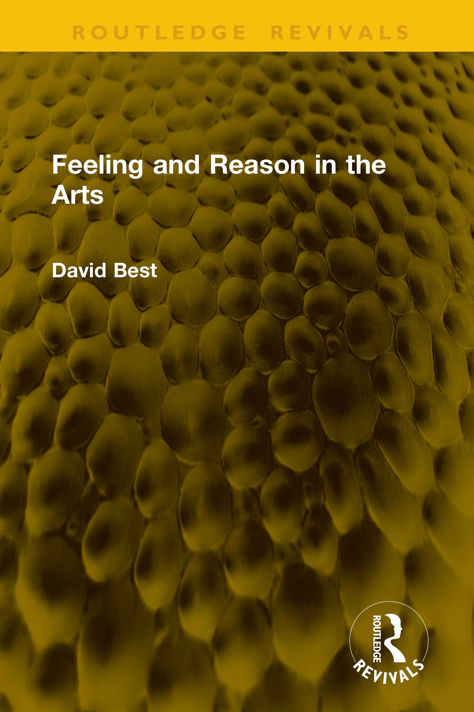 Feeling and Reason in the Arts
