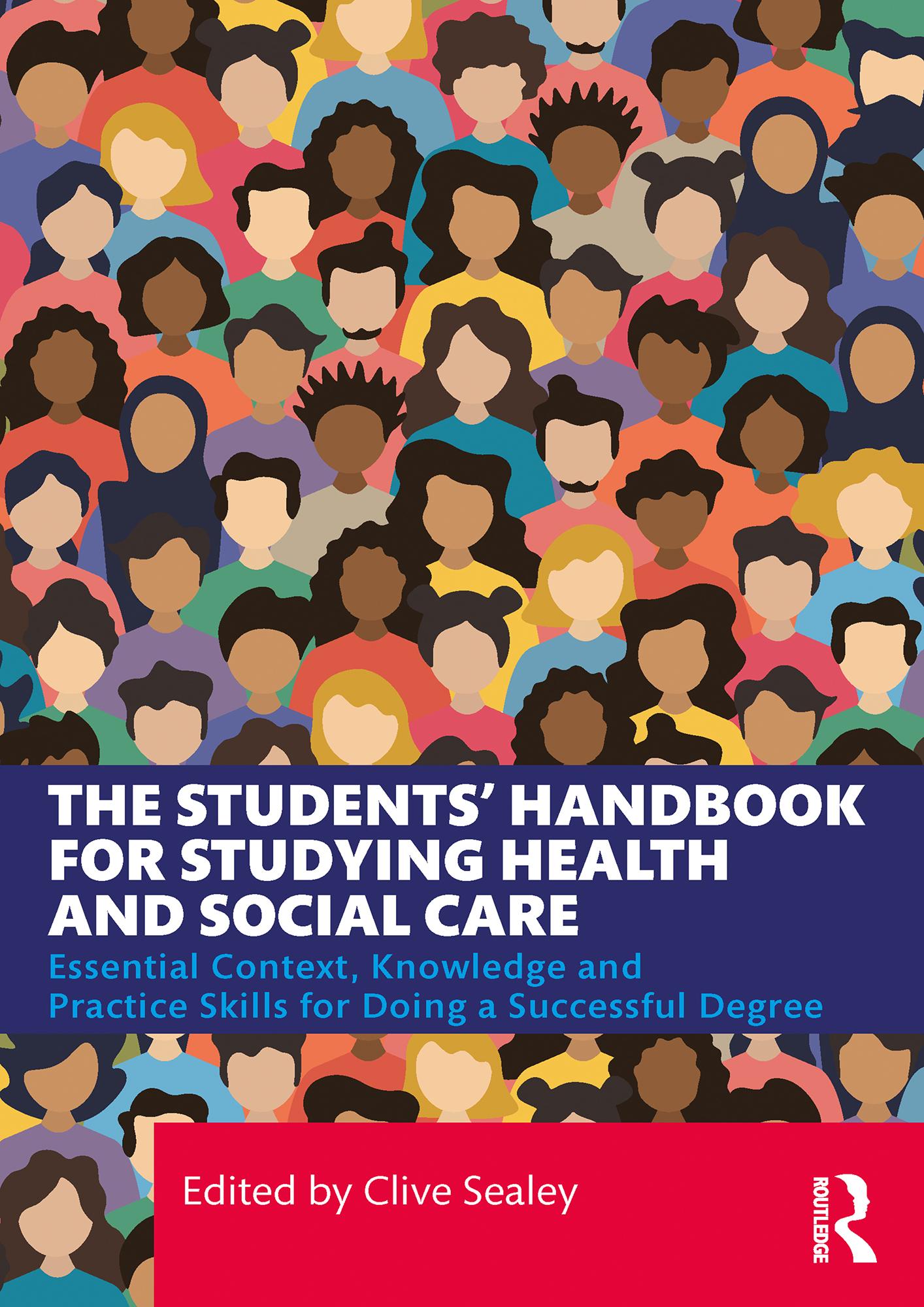 The Students’ Handbook for Studying Health and Social Care