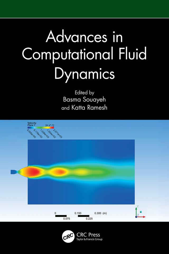 Advances in Computational Fluid Dynamics by Basma Souayeh, Katta Ramesh