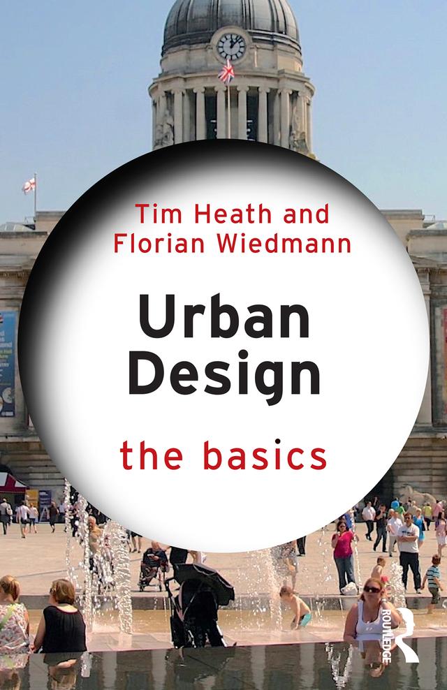Urban Design by Florian Wiedmann, Tim Heath