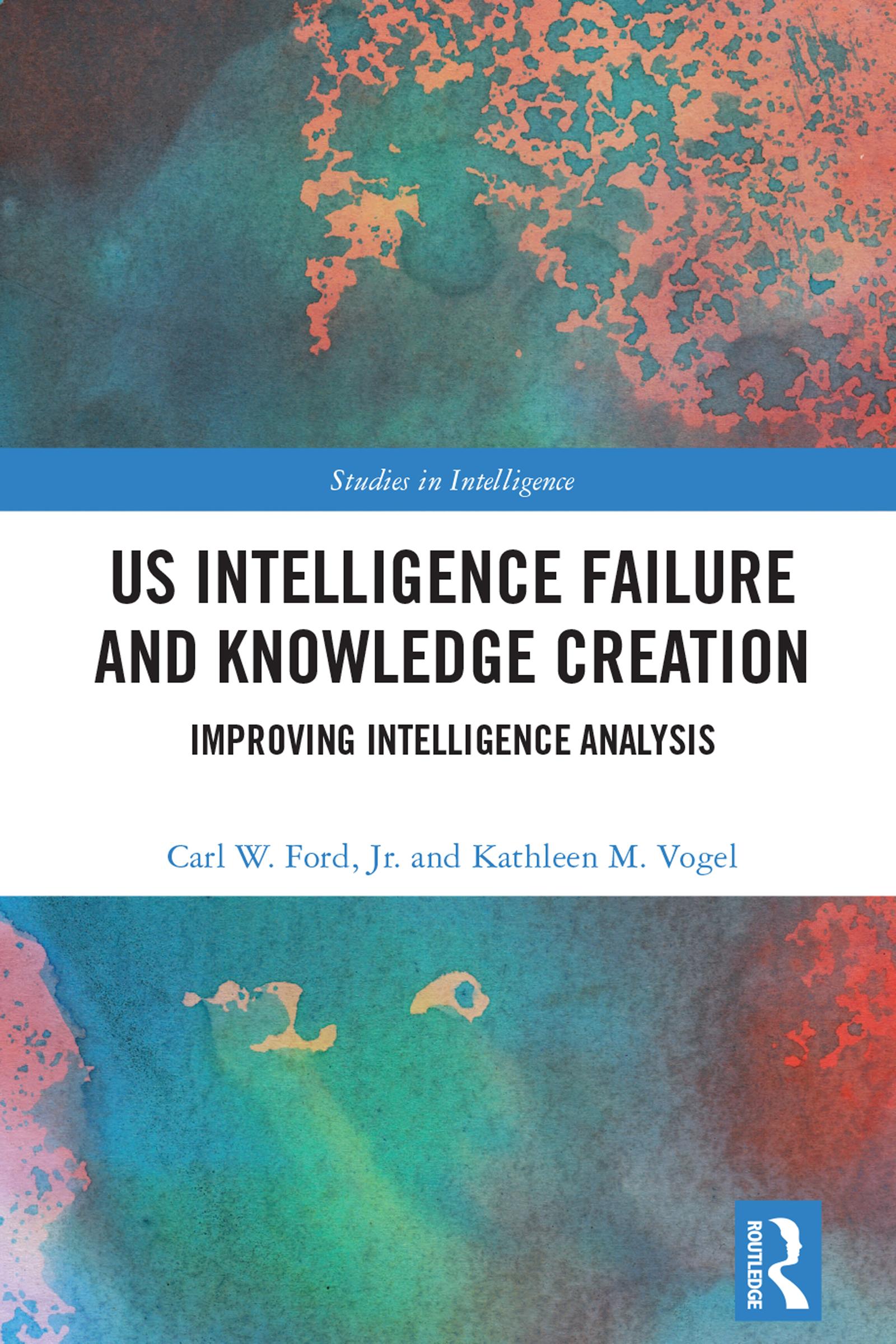 US Intelligence Failure and Knowledge Creation