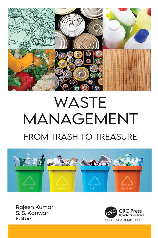 Waste Management by Rajesh Kumar, S. S. Kanwar