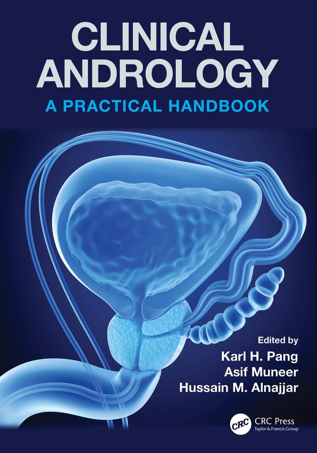 Clinical Andrology by Asif Muneer, Hussain M. Alnajjar, Karl H. Pang