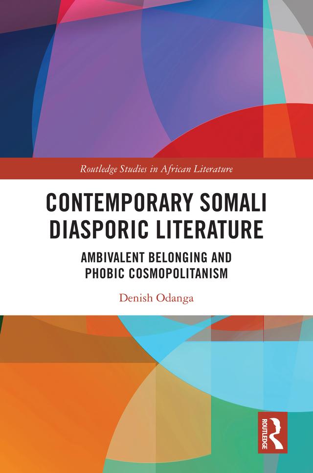 Contemporary Somali Diasporic Literature by Denish Odanga