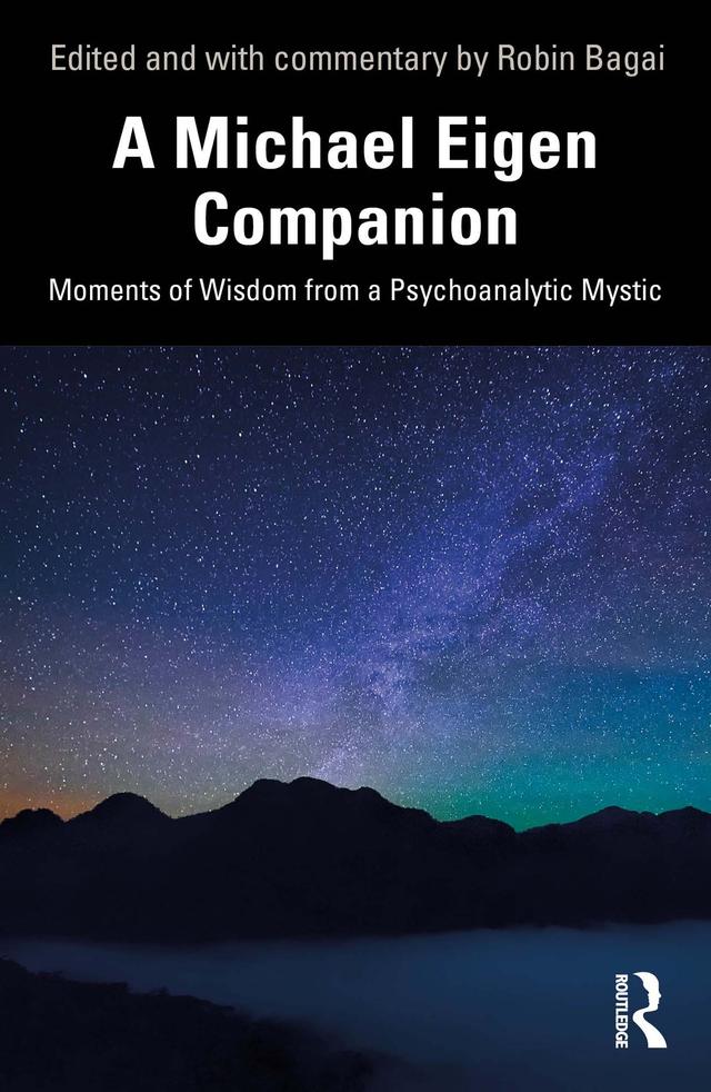 A Michael Eigen Companion by Robin Bagai