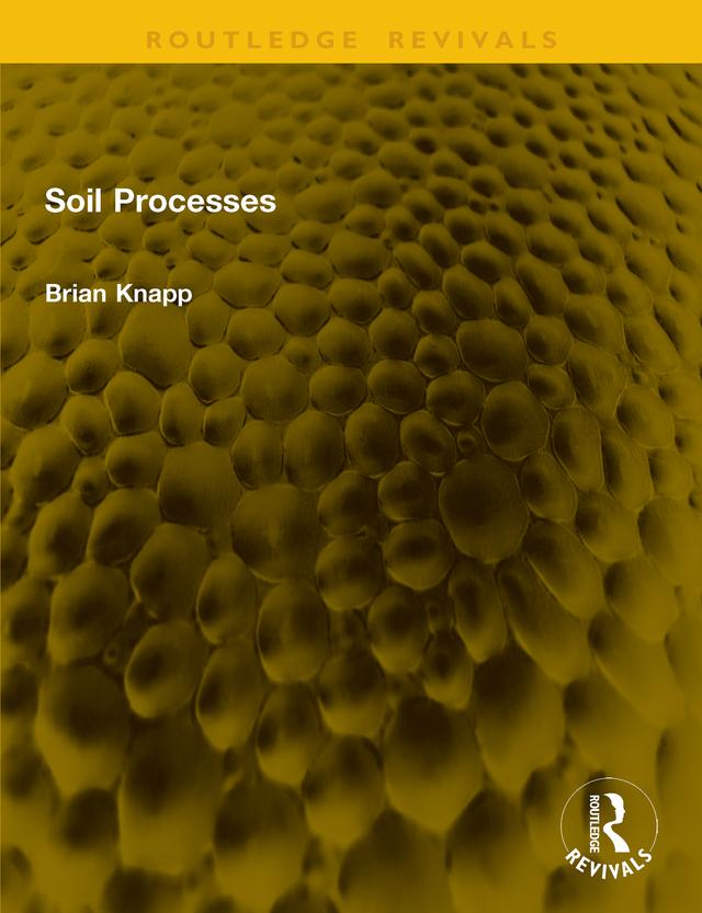 Soil Processes by Brian Knapp