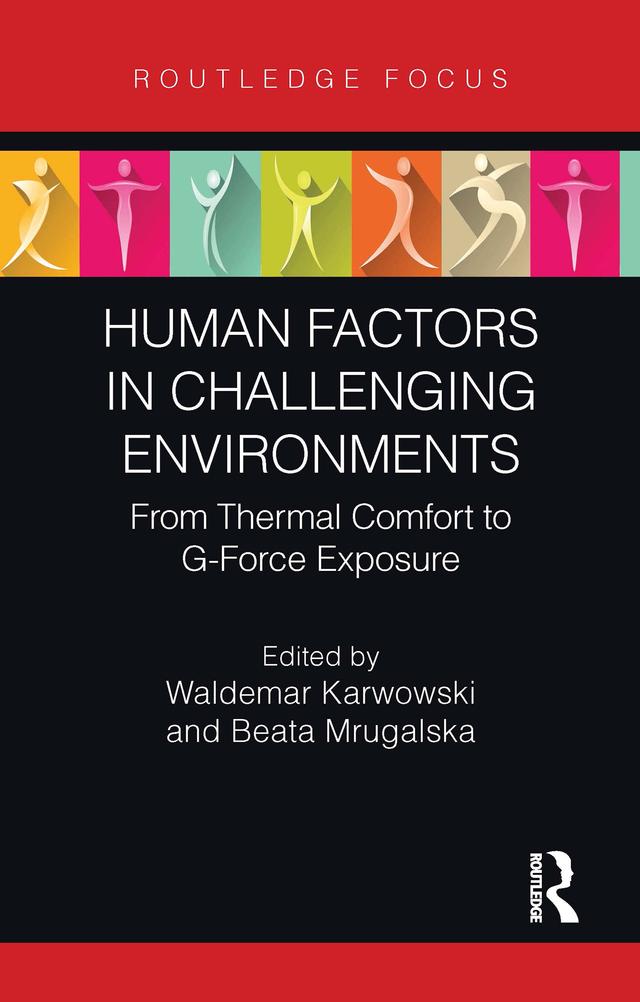 Human Factors in Challenging Environments by Beata Mrugalska, Waldemar Karwowski