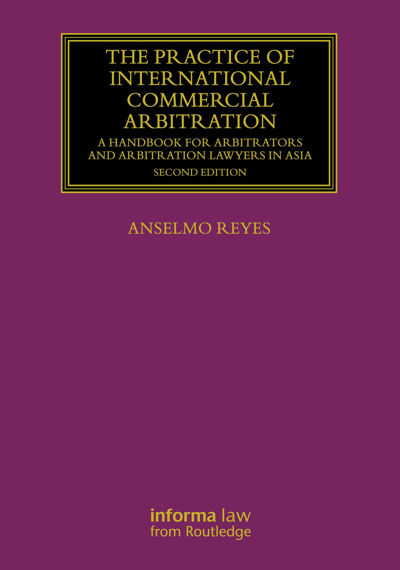 The Practice of International Commercial Arbitration