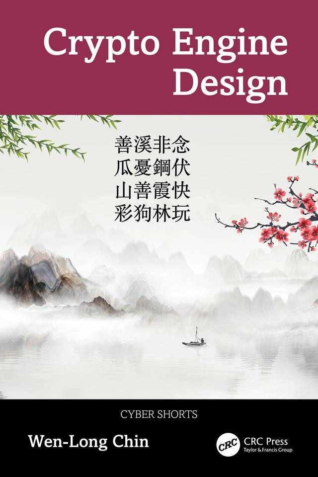 Crypto Engine Design by Wen-Long Chin