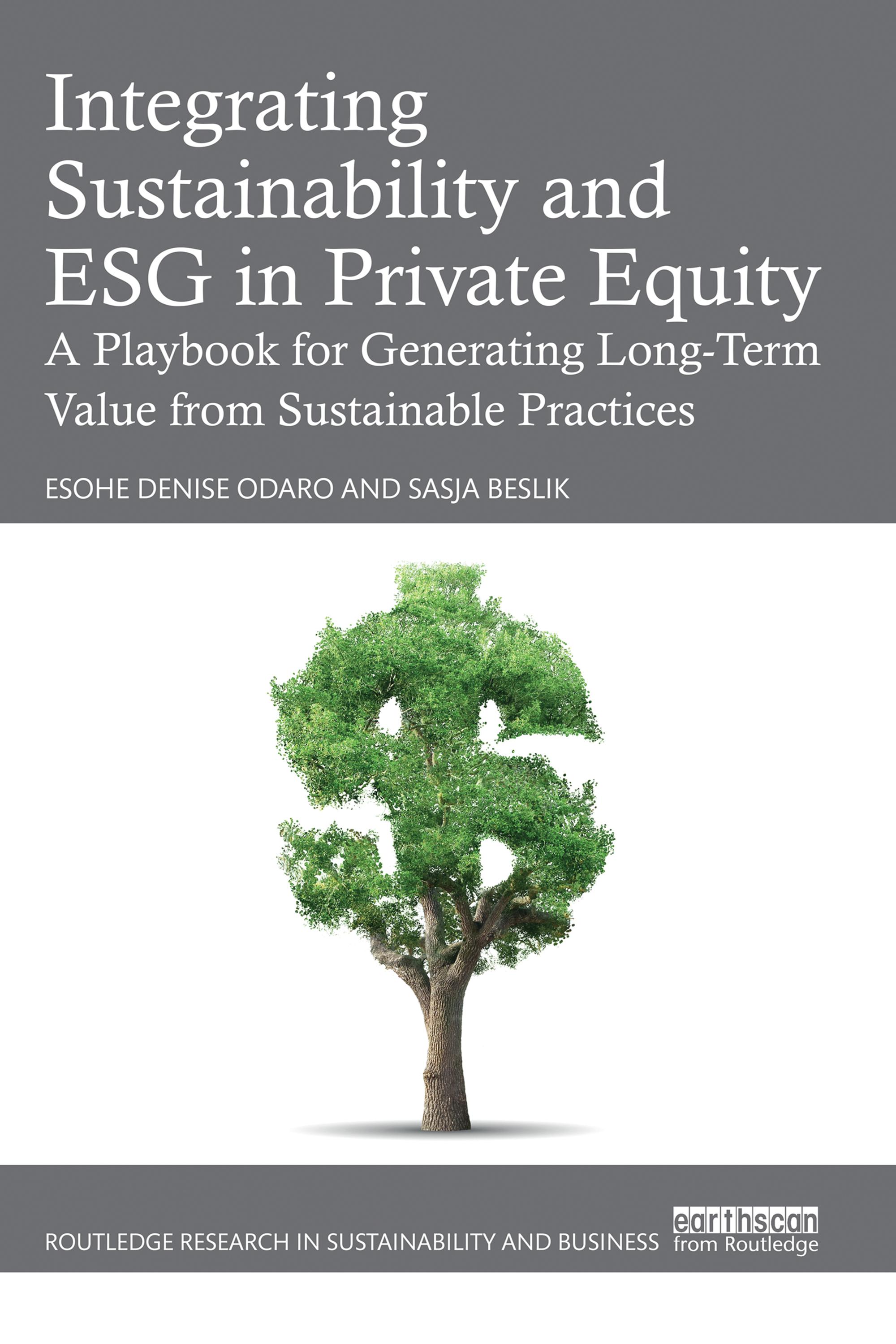 Integrating Sustainability and ESG in Private Equity