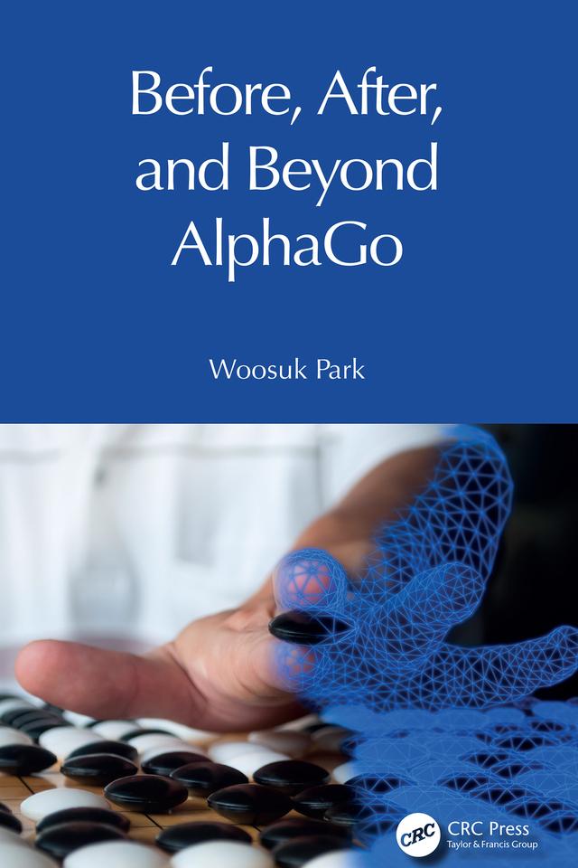 Before, After, and Beyond AlphaGo by Woosuk Park