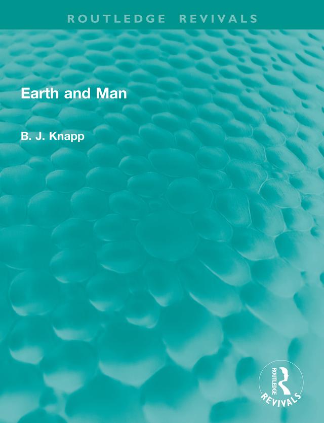 Earth and Man by B. J. Knapp