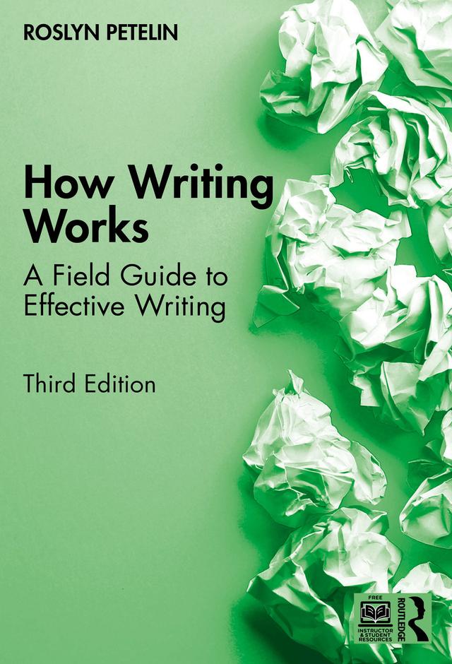 How Writing Works by Roslyn Petelin
