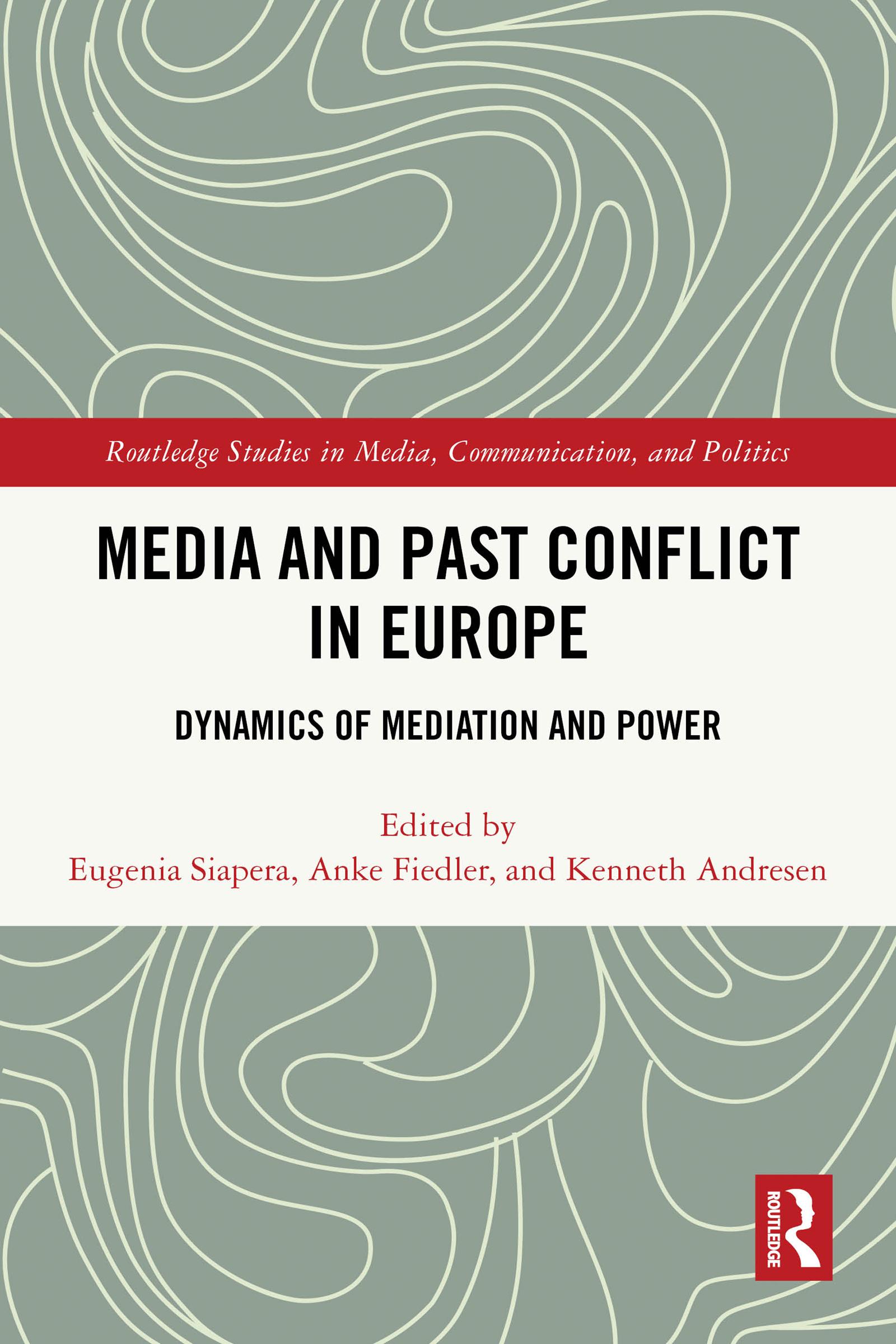 Media and Past Conflict in Europe