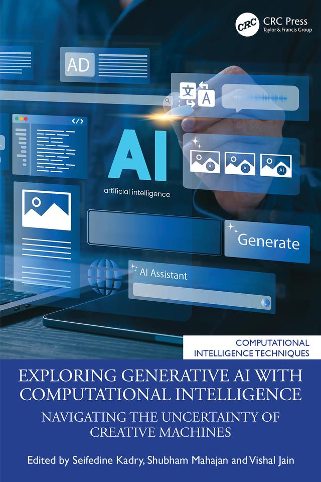 Exploring Generative AI with Computational Intelligence by Seifedine Kadry, Shubham Mahajan, Vishal Jain