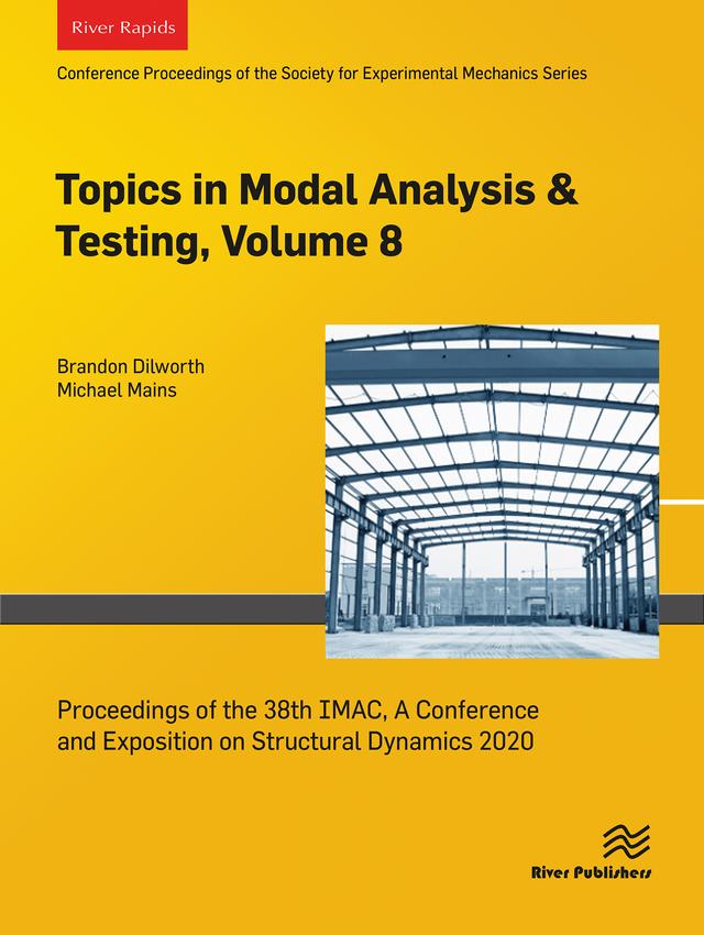 Topics in Modal Analysis & Testing, Volume 8 by Brandon Dilworth, Michael Mains