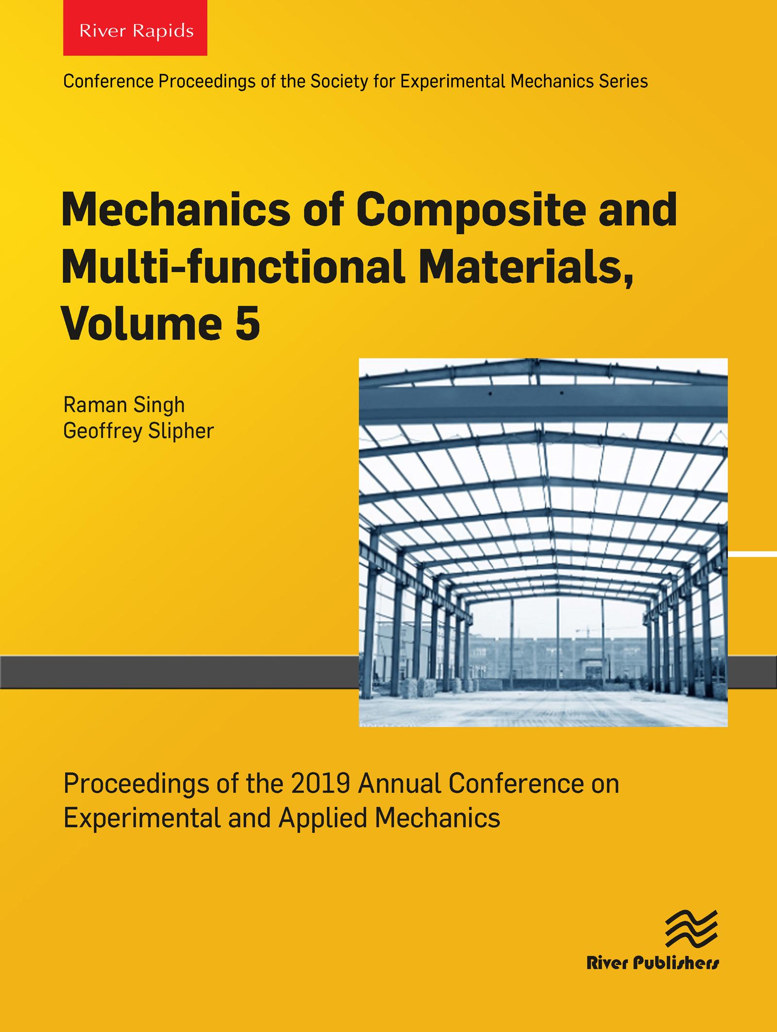 Mechanics of Composite and Multi-functional Materials, Volume 5