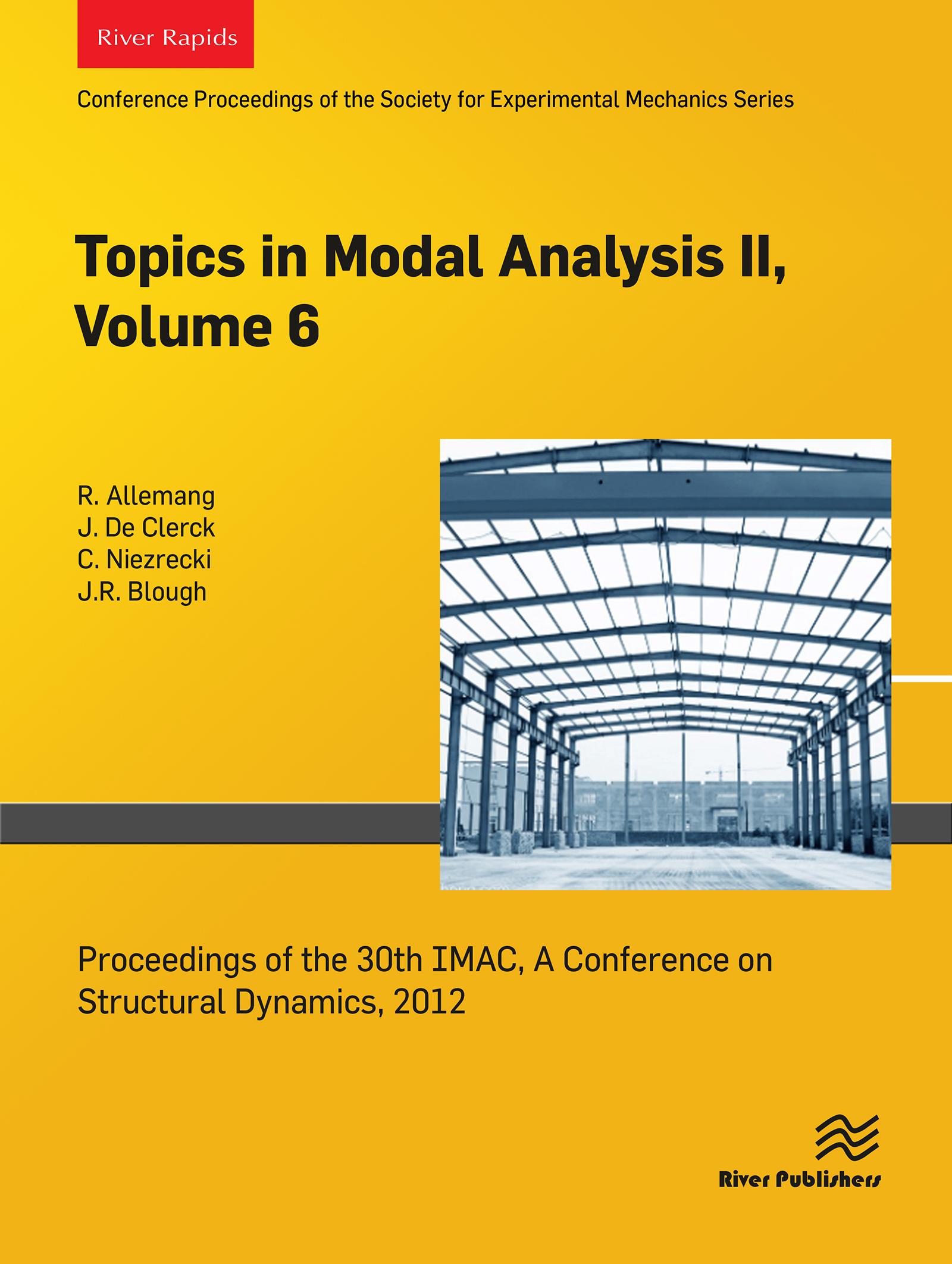 Topics in Modal Analysis II, Volume 6