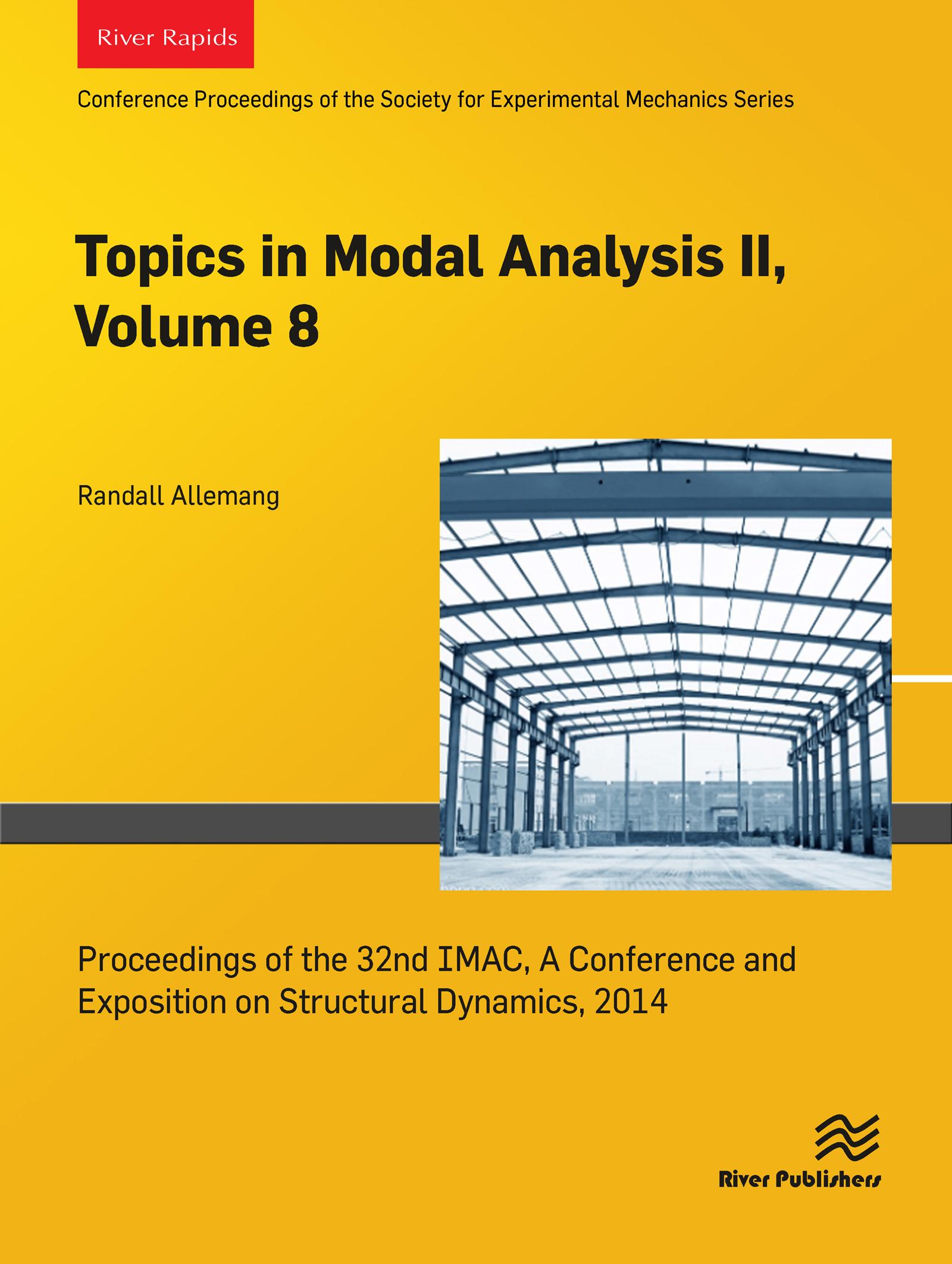 Topics in Modal Analysis II, Volume 8