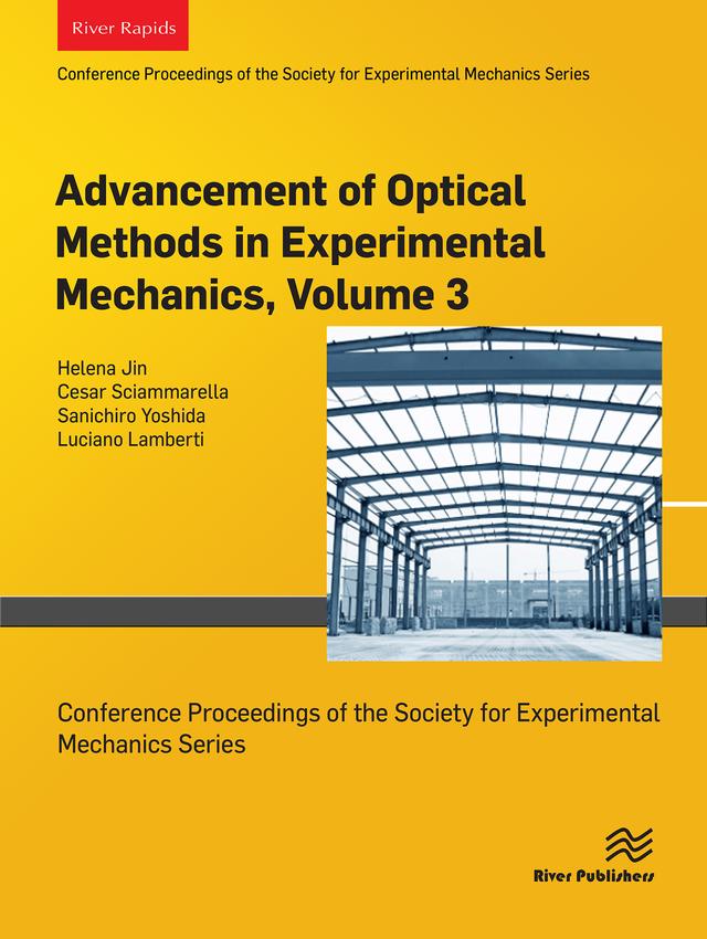 Advancement of Optical Methods in Experimental Mechanics, Volume 3 by Cesar Sciammarella, Helena Jin, Luciano Lamberti, Sanichiro Yoshida