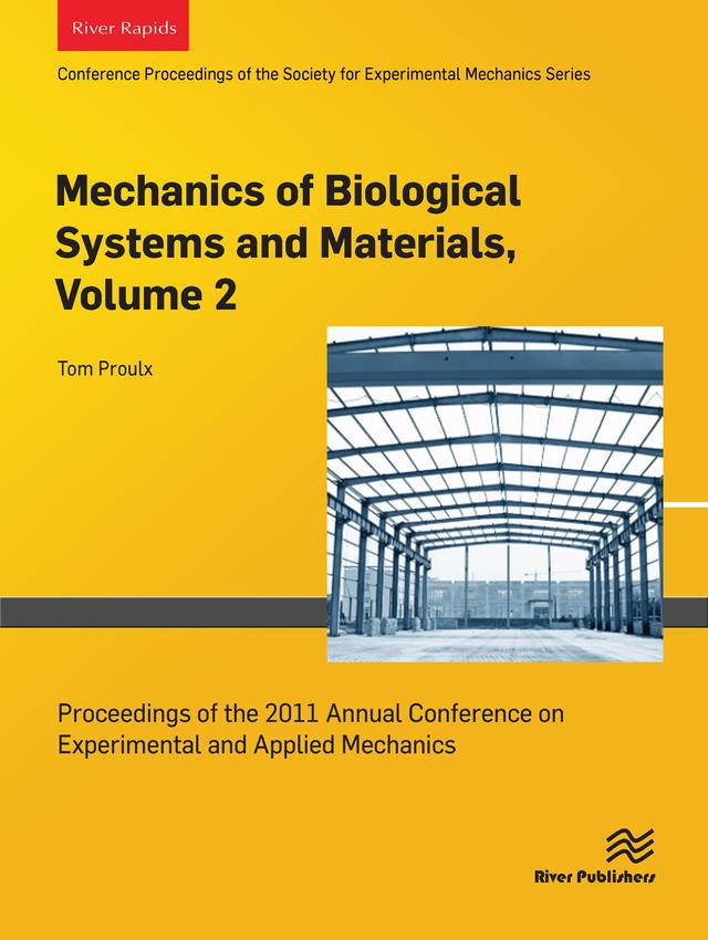 Mechanics of Biological Systems and Materials, Volume 2 by Tom Proulx