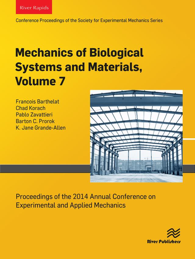 Mechanics of Biological Systems and Materials, Volume 7 by Barton C. Prorok, Chad Korach, Francois Barthelat, Pablo Zavattieri