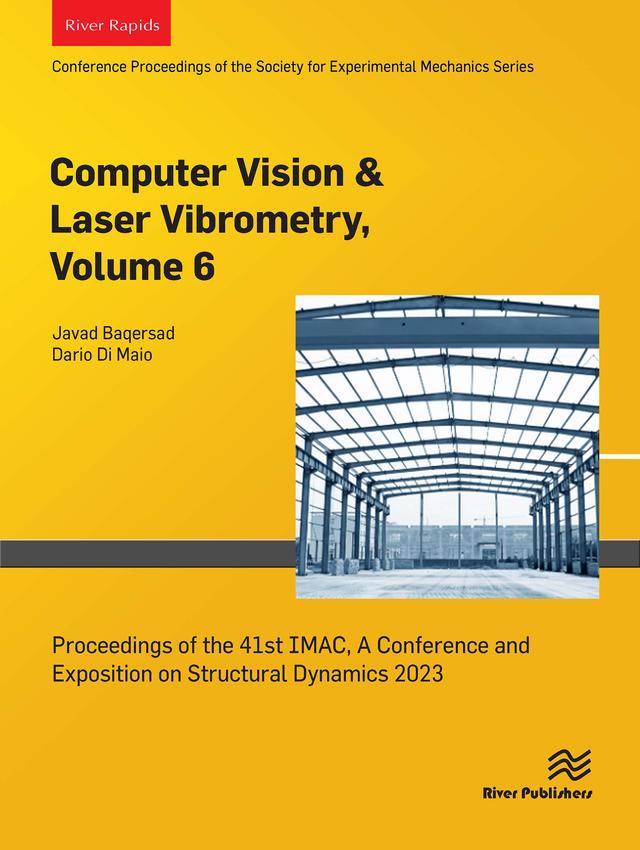 Computer Vision & Laser Vibrometry, Volume 6 by Dario Di Maio, Javad Baqersad