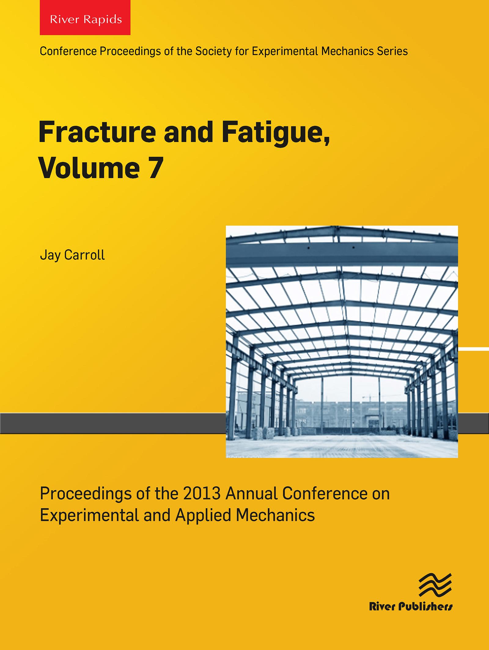 Fracture and Fatigue, Volume 7