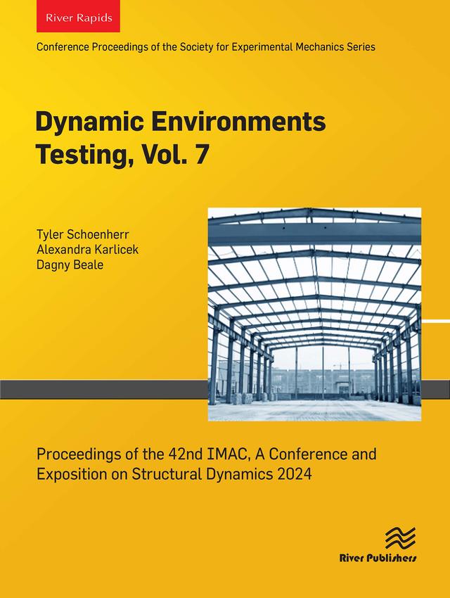 Dynamic Environments Testing, Vol. 7 by Alexandra Karlicek, Dagny Beale, Tyler Schoenherr