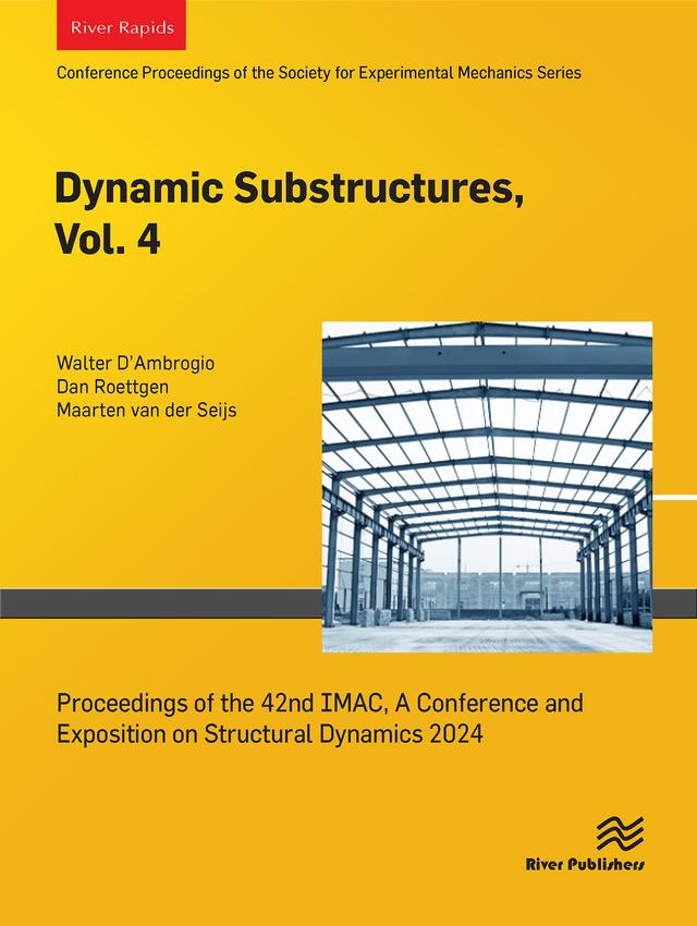 Dynamic Substructures, Vol. 4 by Dan Roettgen, Maarten van der Seijs, Walter D�Ambrogio