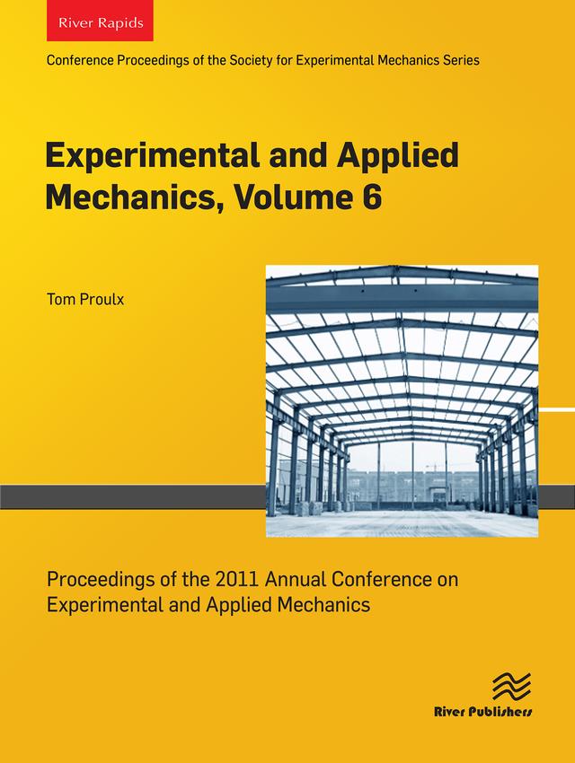 Experimental and Applied Mechanics, Volume 6 by Tom Proulx