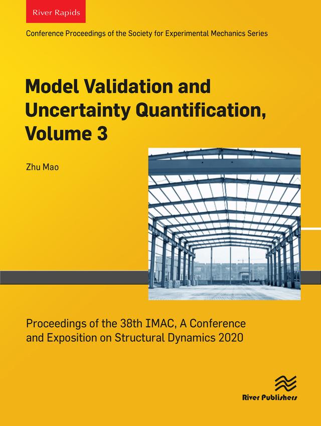 Model Validation and Uncertainty Quantification, Volume 3 by Zhu Mao