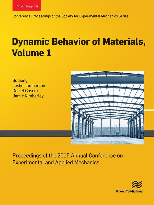 Dynamic Behavior of Materials, Volume 1 by Bo Song, Daniel Casem, Jamie Kimberley, Leslie Lamberson