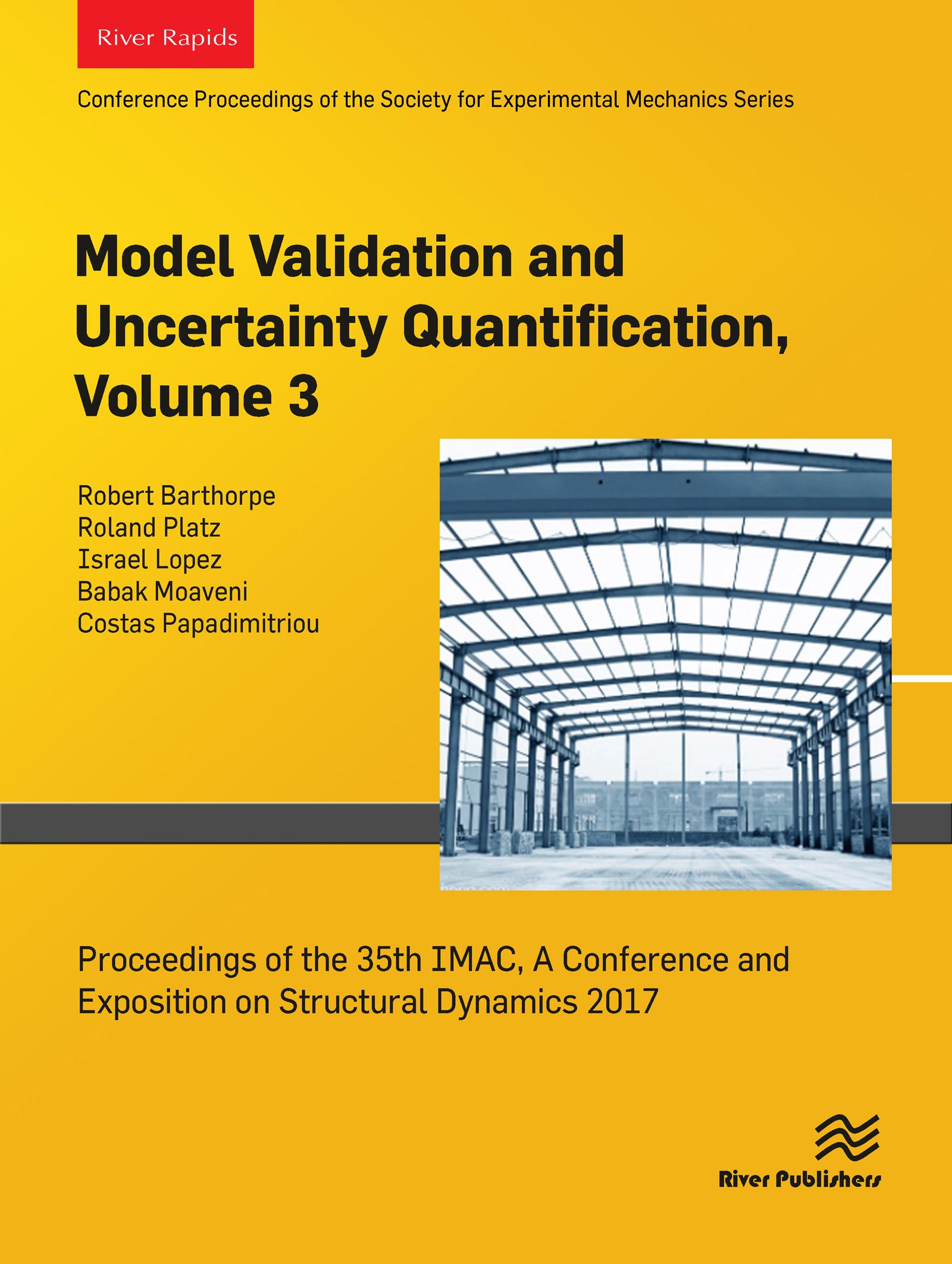 Model Validation and Uncertainty Quantification, Volume 3