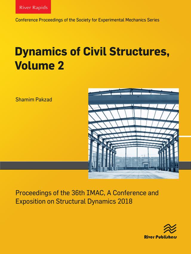 Dynamics of Civil Structures, Volume 2 by Shamim Pakzad