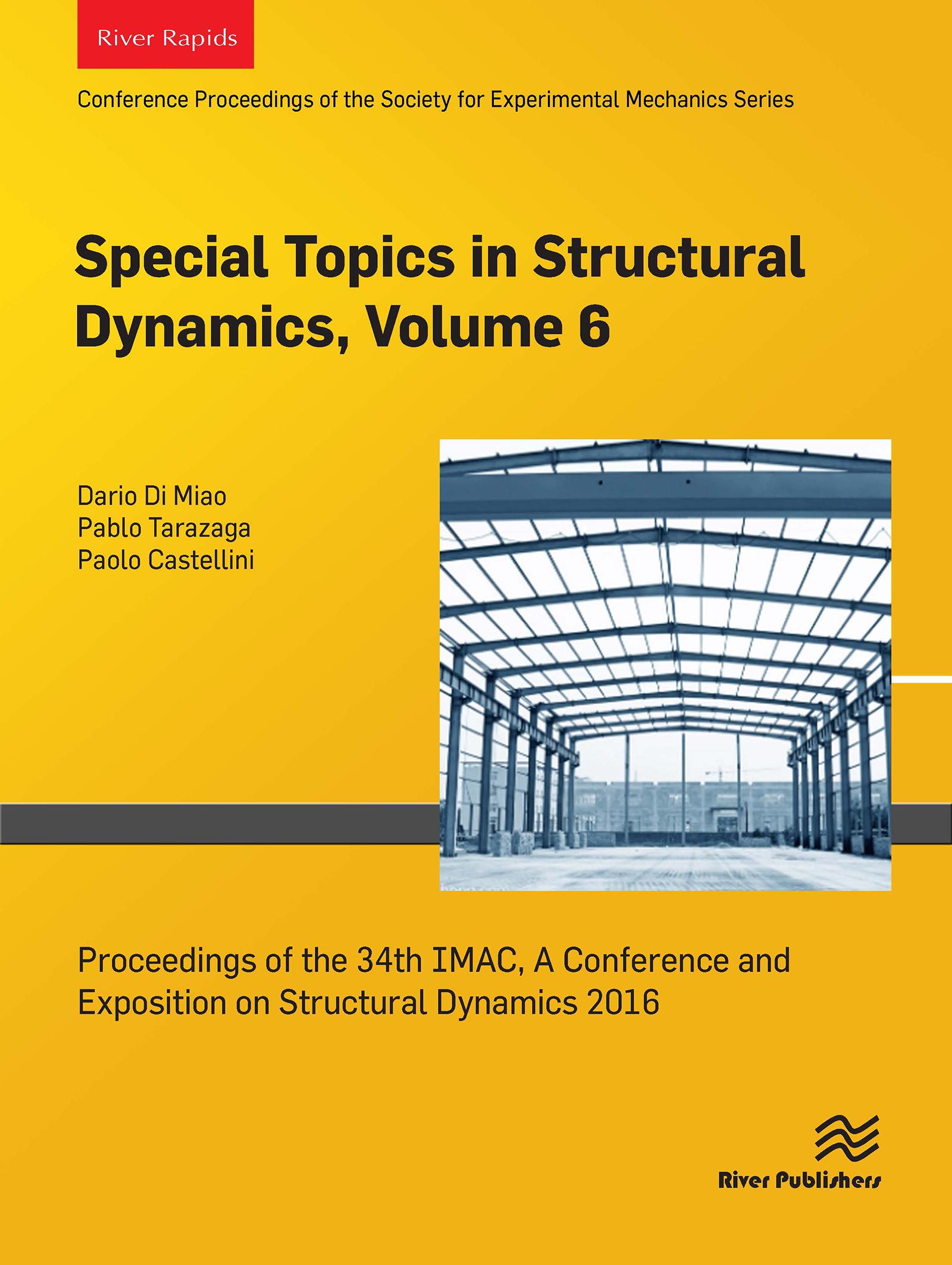 Special Topics in Structural Dynamics, Volume 6