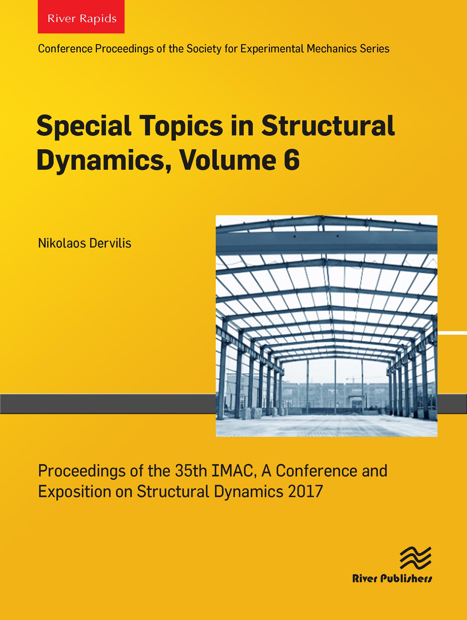 Special Topics in Structural Dynamics, Volume 6