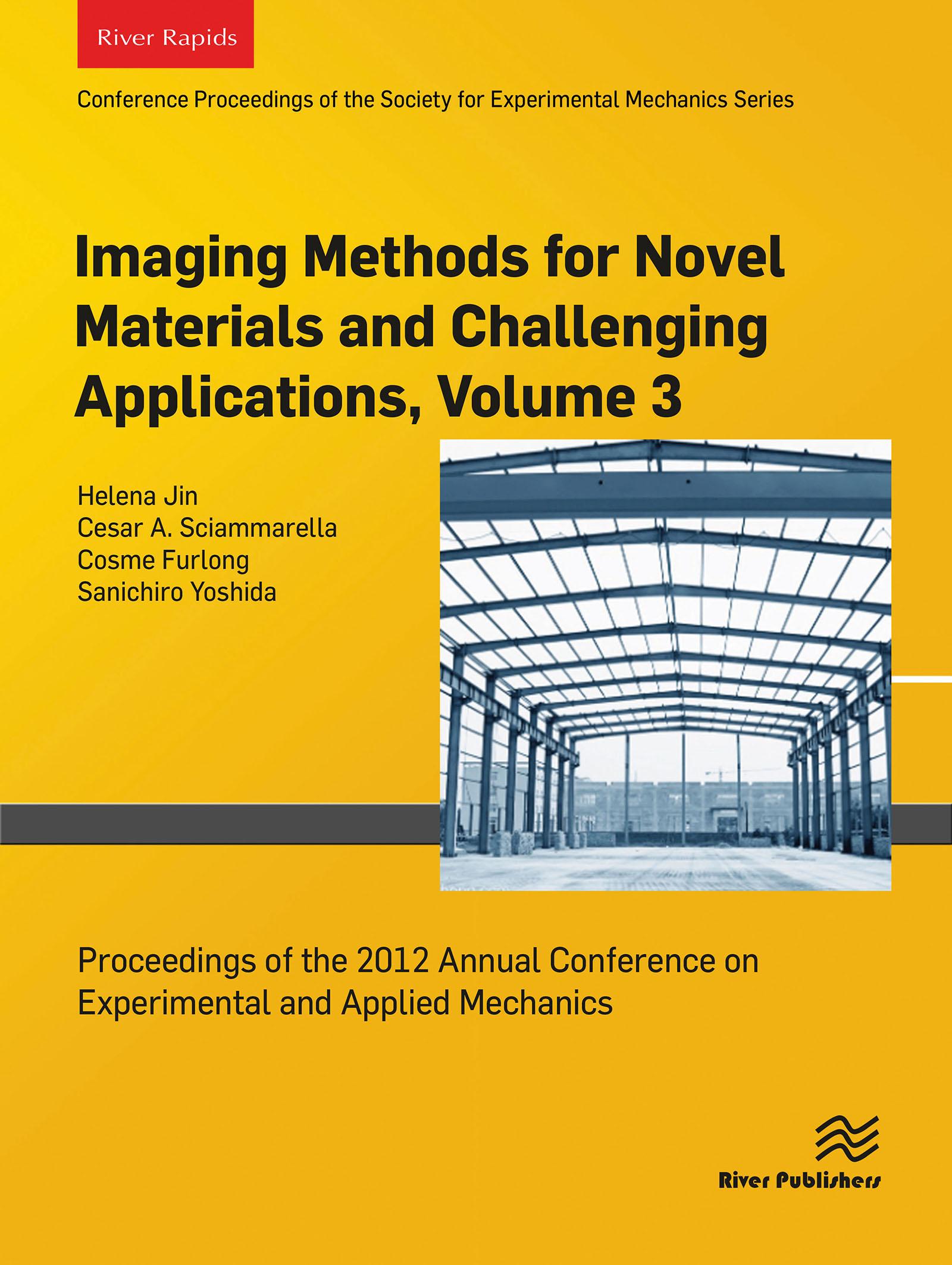 Imaging Methods for Novel Materials and Challenging Applications, Volume 3