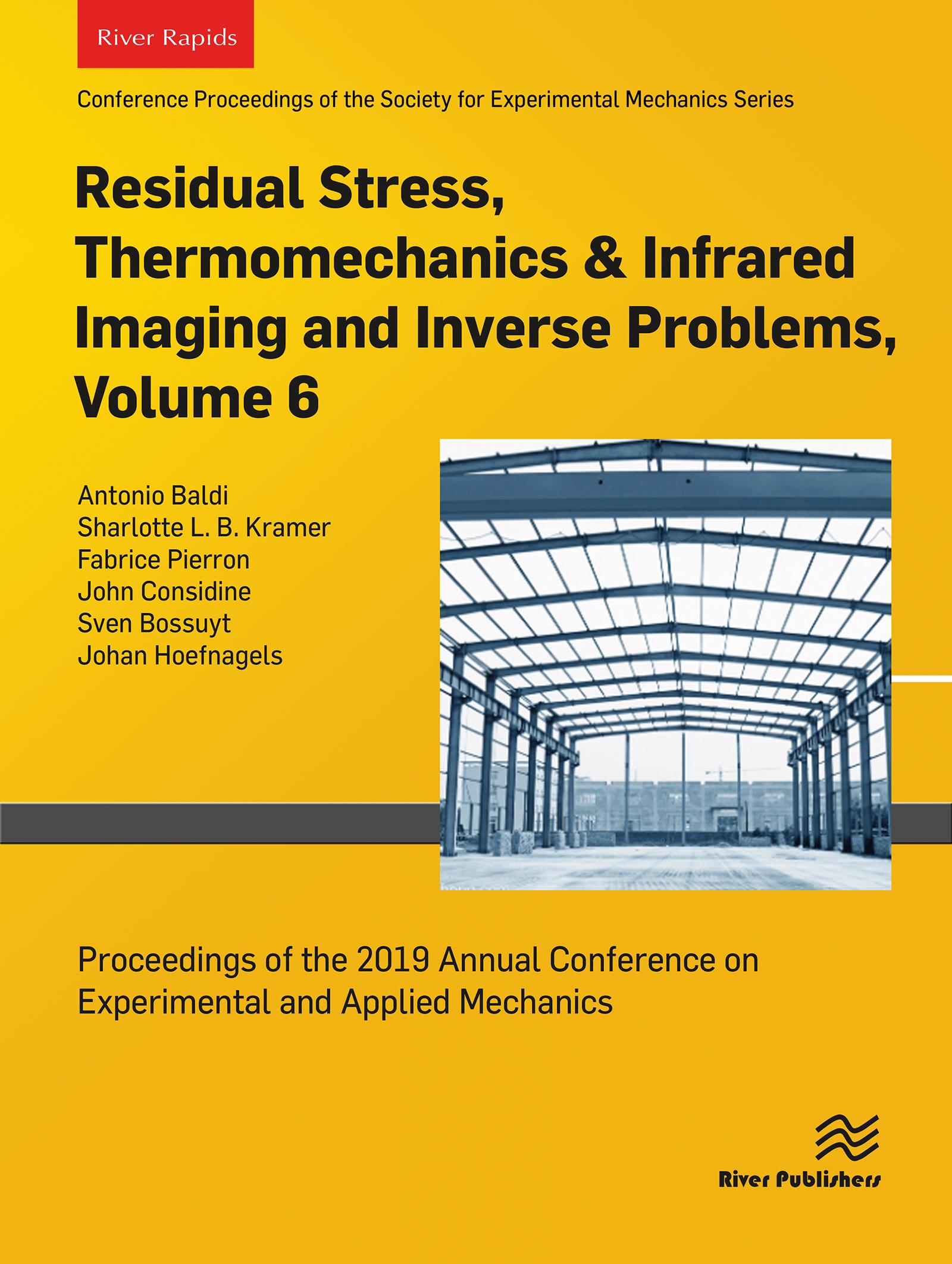 Residual Stress, Thermomechanics & Infrared Imaging and Inverse Problems, Volume 6