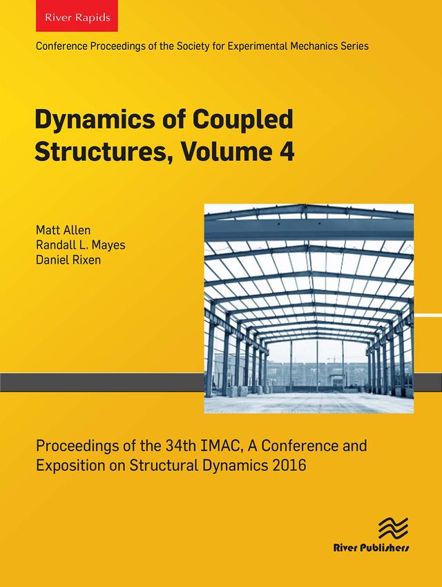 Dynamics of Coupled Structures, Volume 4 by Daniel Rixen, Matt Allen, Randall L. Mayes