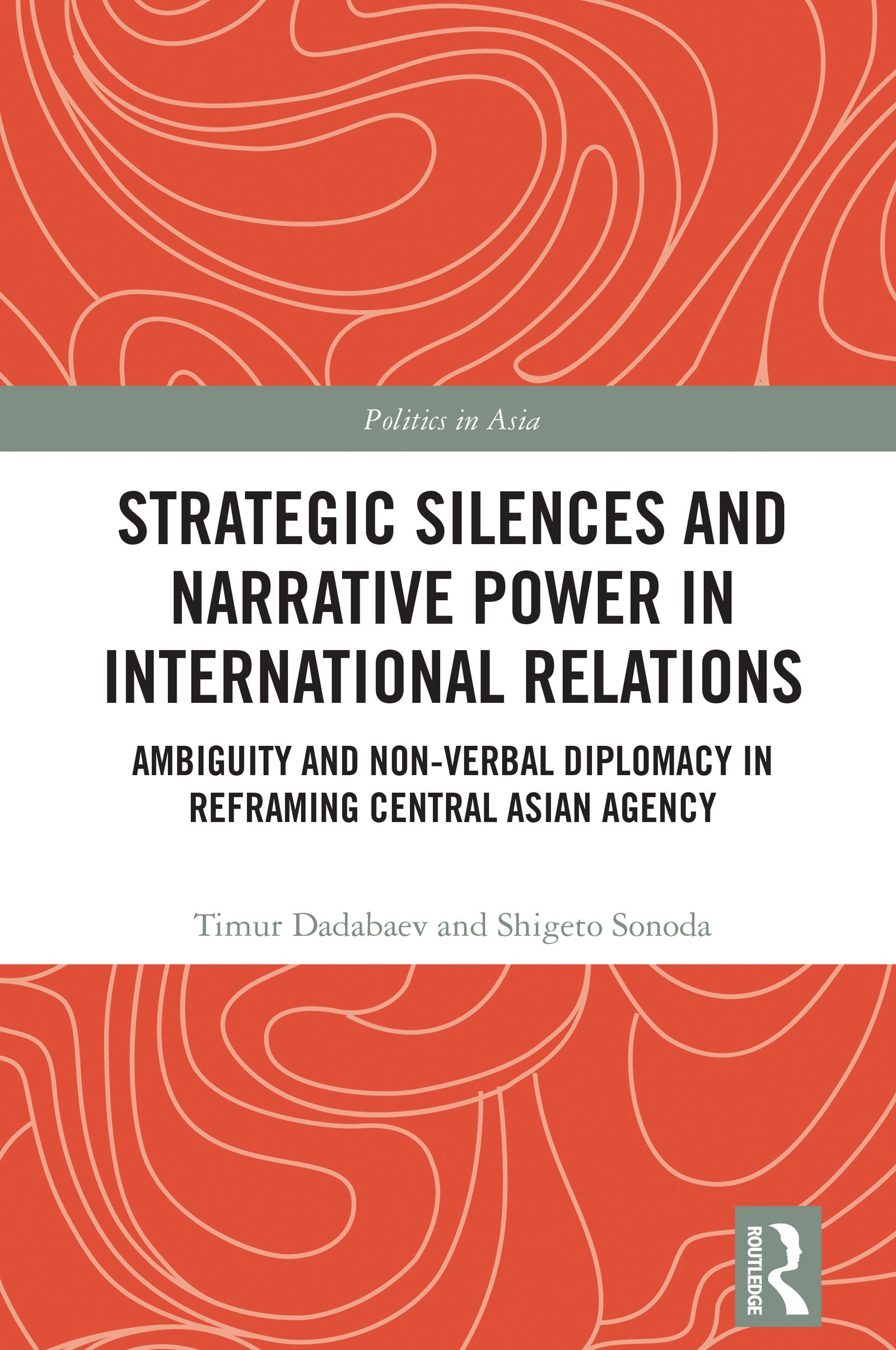 Strategic Silences and Narrative Power in International Relations