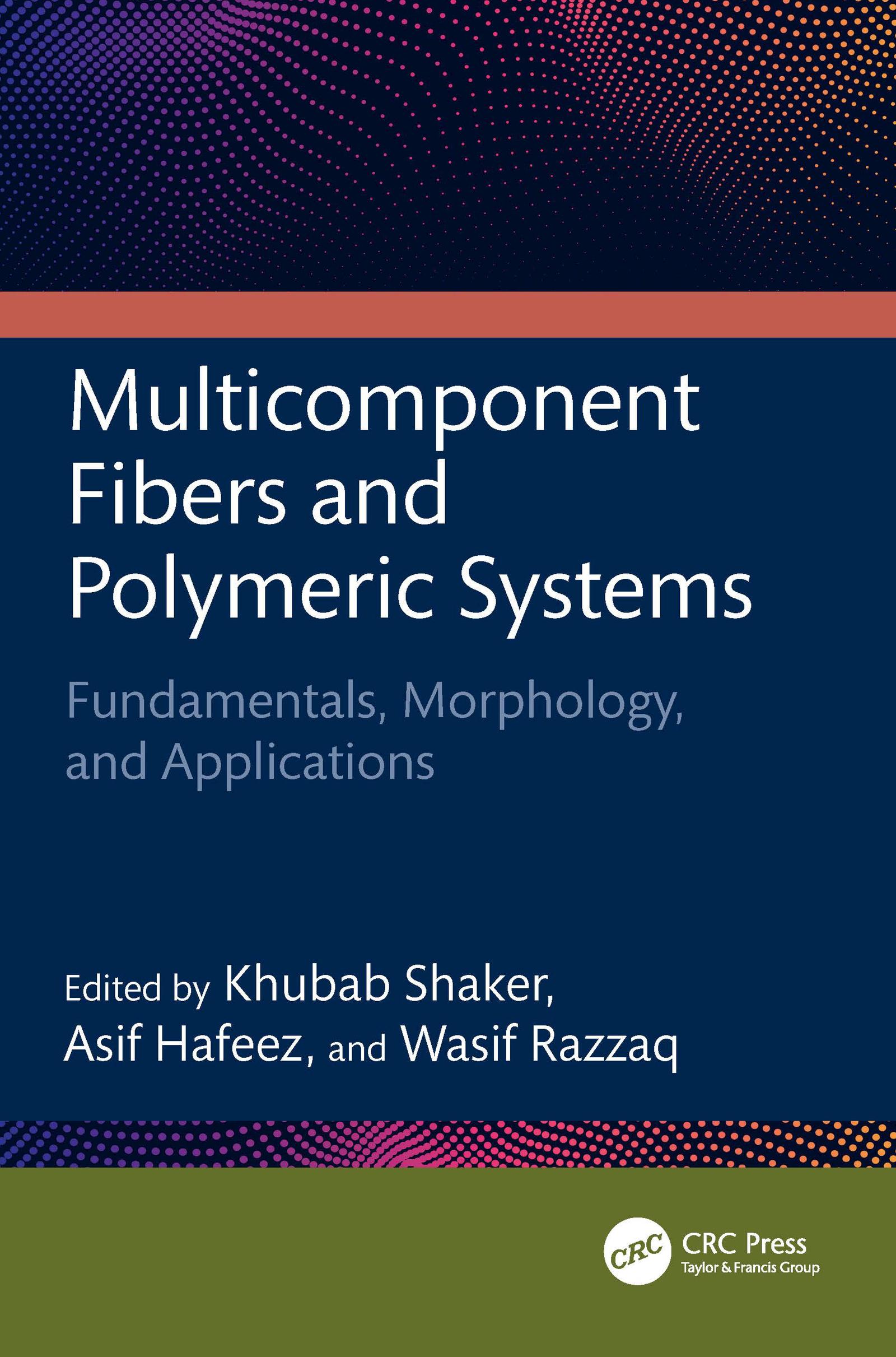 Multicomponent Fibers and Polymeric Systems