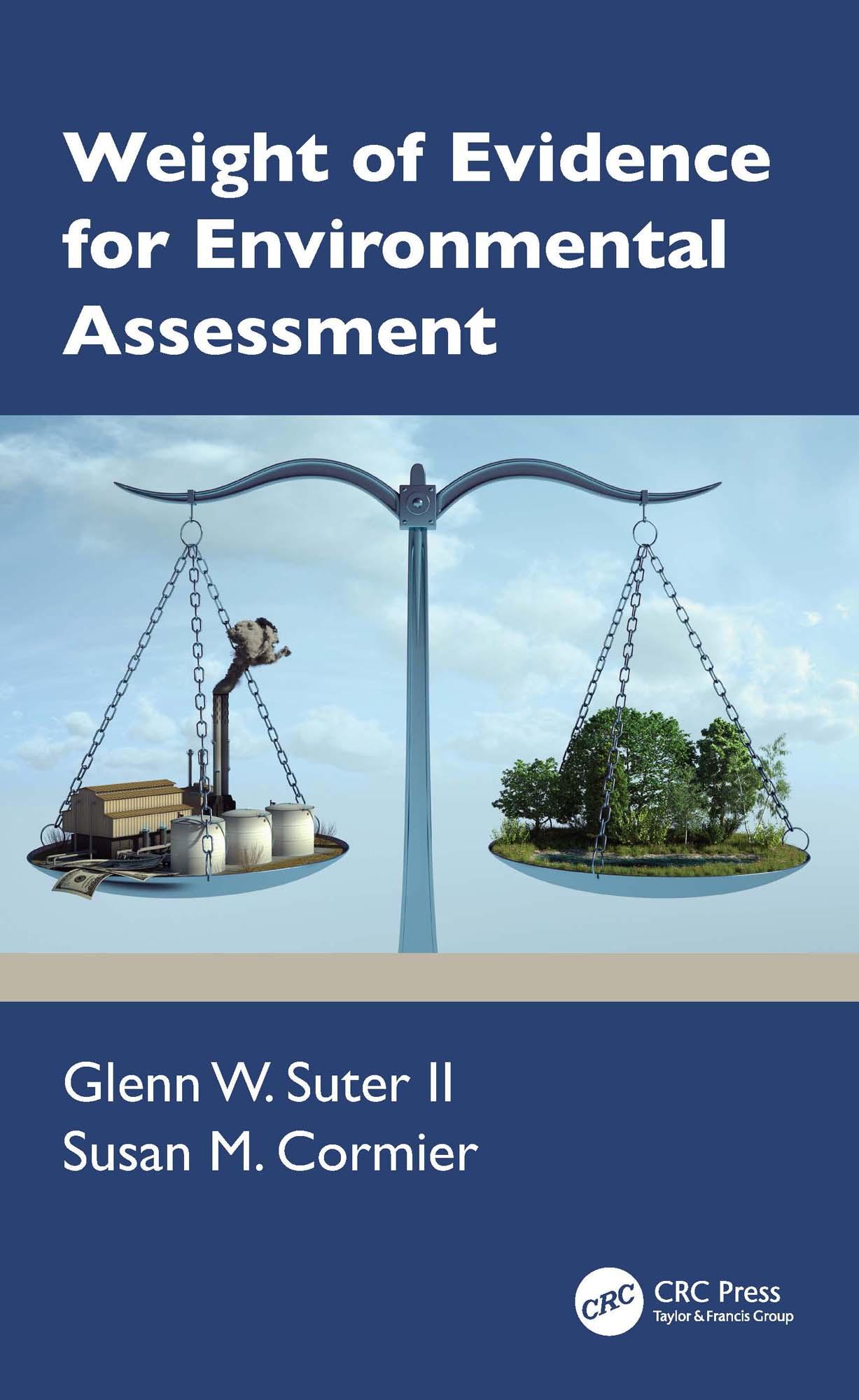 Weight of Evidence for Environmental Assessment
