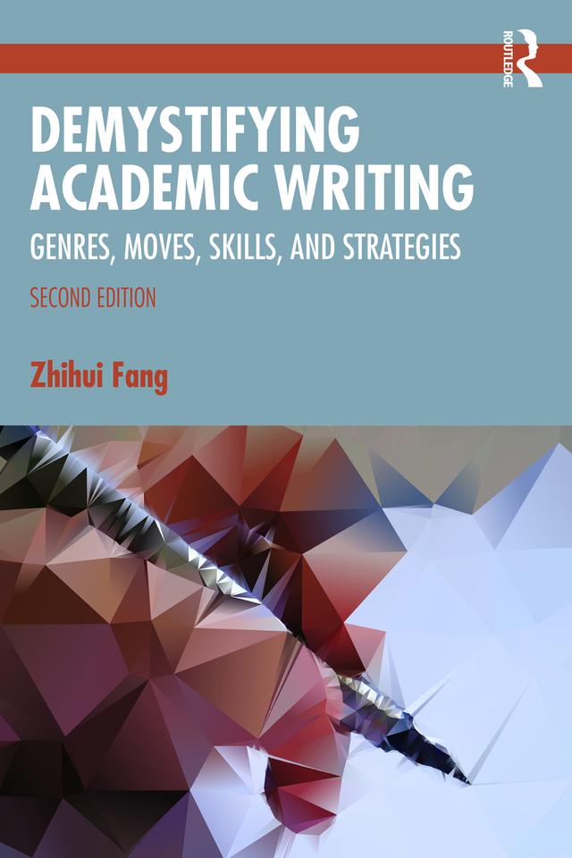 Demystifying Academic Writing by Zhihui Fang