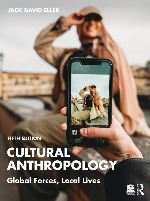 Cultural Anthropology by Jack David Eller