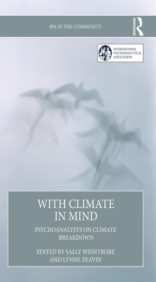 With Climate in Mind by Lynne Zeavin, Sally Weintrobe
