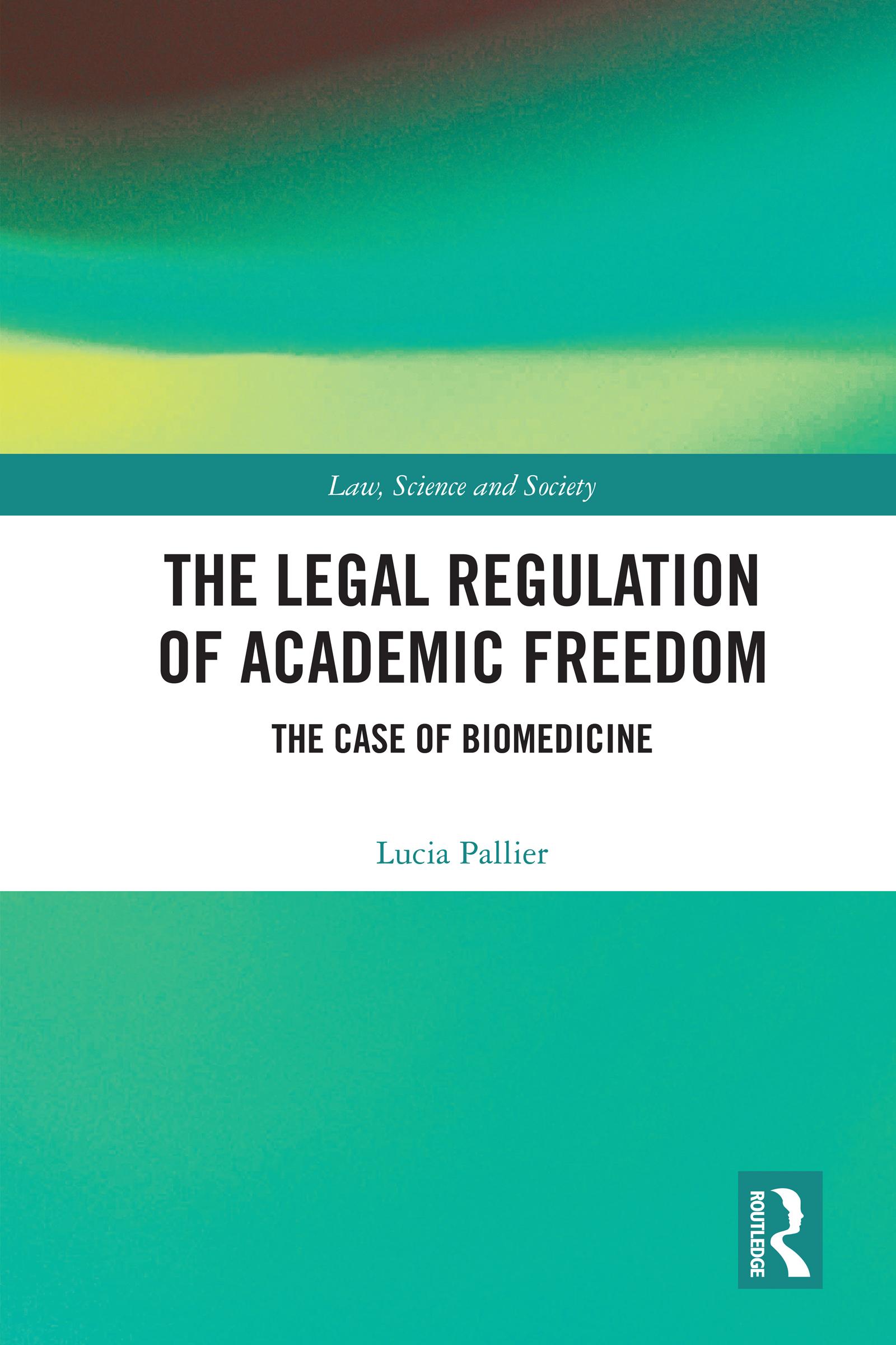 The Legal Regulation of Academic Freedom