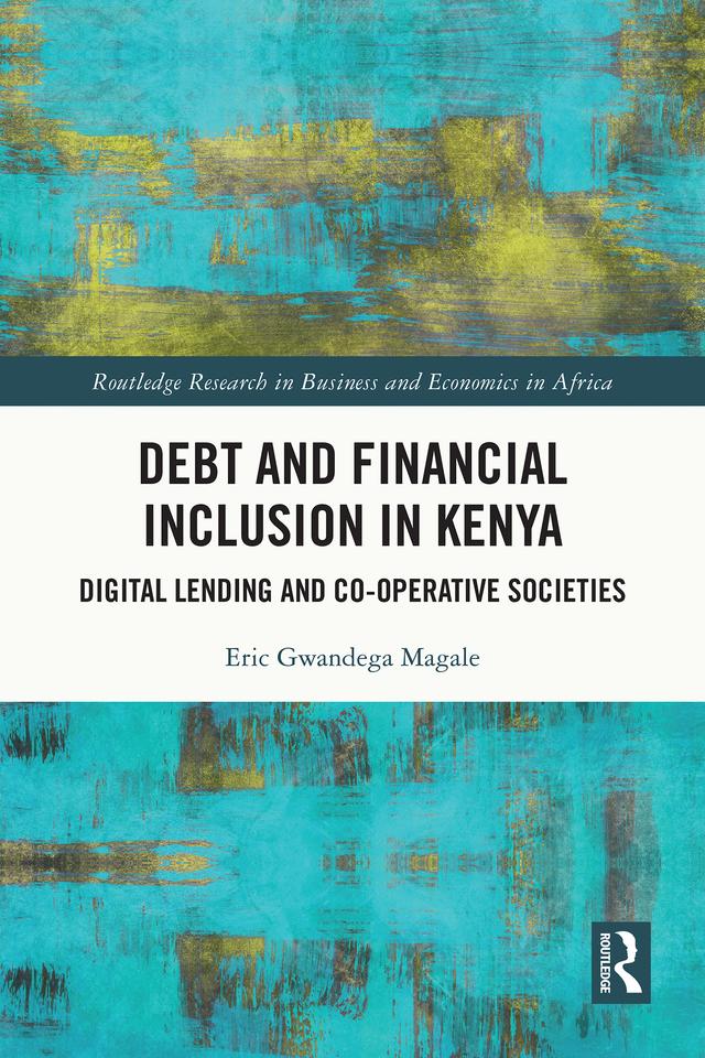 Debt and Financial Inclusion in Kenya by Eric Magale